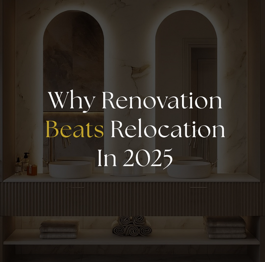 Why Renovation Beats Relocation